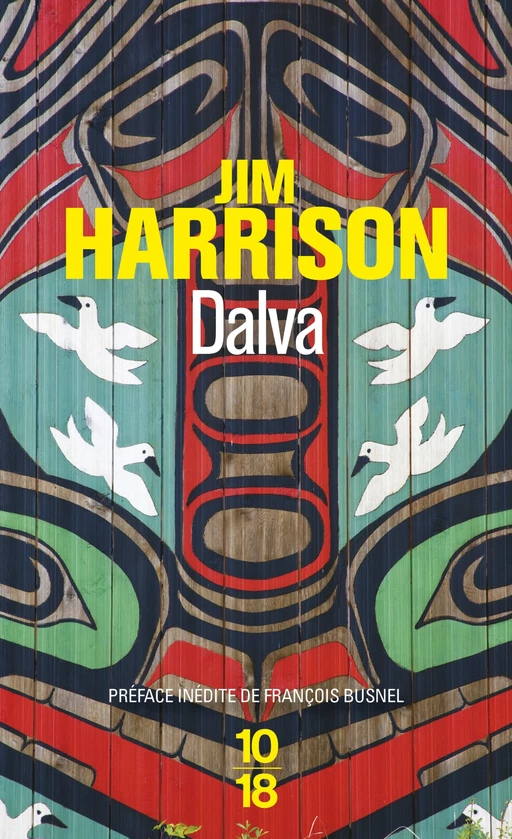 Dalva - Jim Harrison - Univers Poche