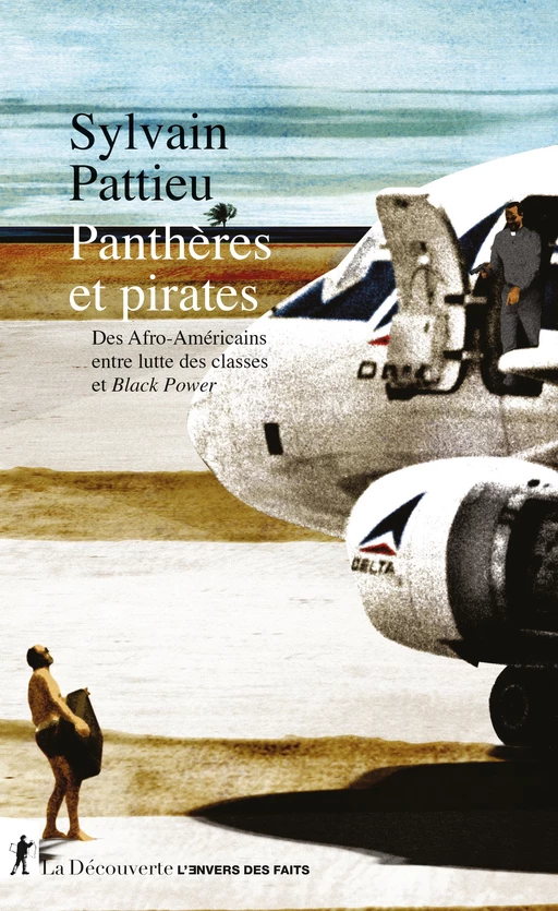 Panthères et pirates - Sylvain Pattieu - La Découverte