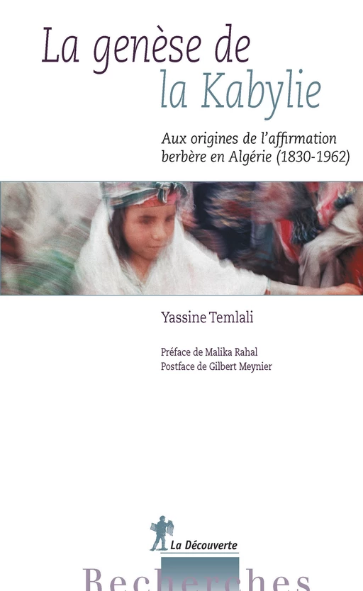 La genèse de la Kabylie - Yassine Temlali - La Découverte