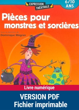 Pièces pour monstres et sorcières