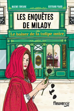 Les Enquêtes de Milady - Tome 1 : un Cosy Mystery dans l'univers des Trois Mousquetaires