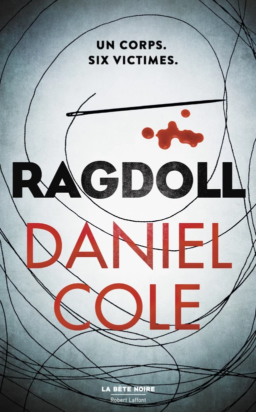 Ragdoll - édition française - Daniel Cole - Groupe Robert Laffont