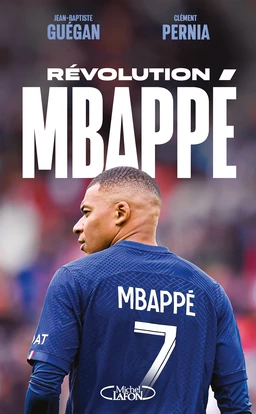 Révolution Mbappé