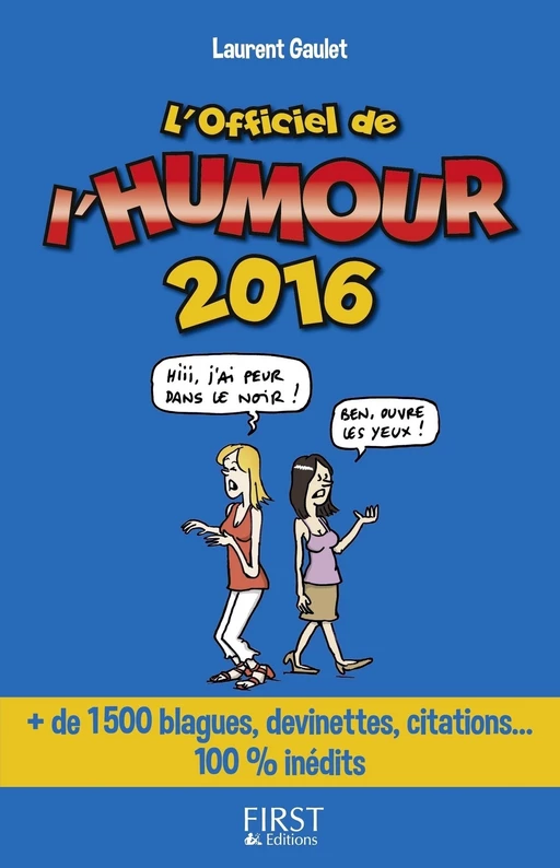 Officiel de l'humour 2016 - Laurent Gaulet - edi8