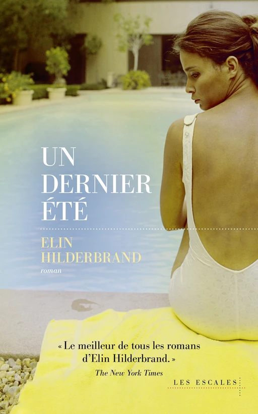 Un Dernier été - Elin Hilderbrand - edi8