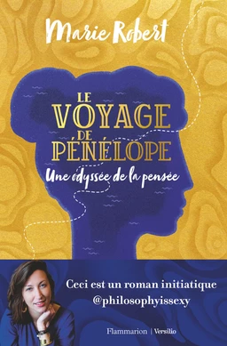 Le voyage de Pénélope - Une odyssée de la pensée