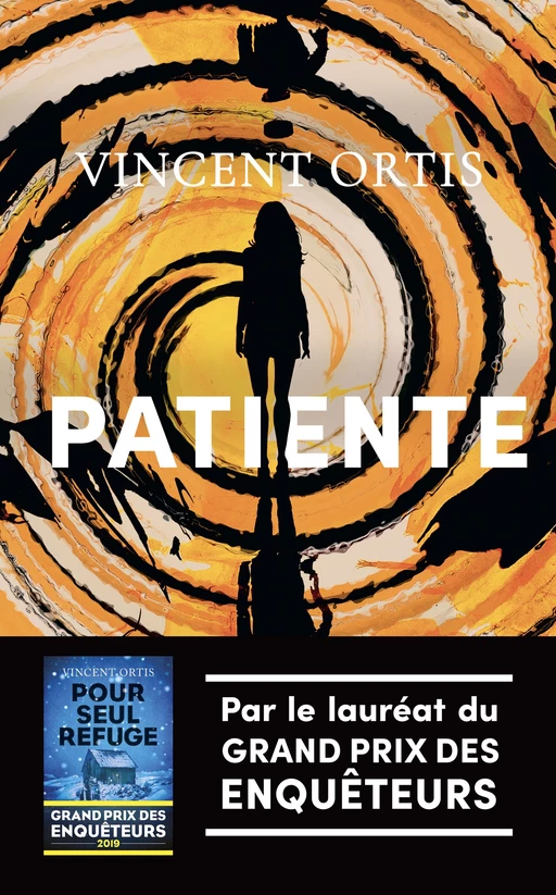 Patiente - Vincent Ortis - Groupe Robert Laffont