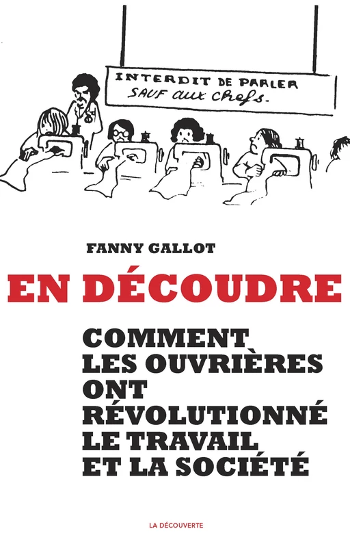 En découdre - Fanny GALLOT - La Découverte