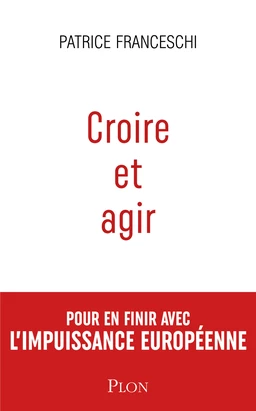 Croire et agir