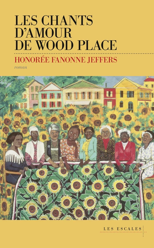 Les Chants d'amour de Wood Place - SELECTION GRAND PRIX LITTERATURE AMERICAINE - Honorée Fanonne Jeffers - edi8