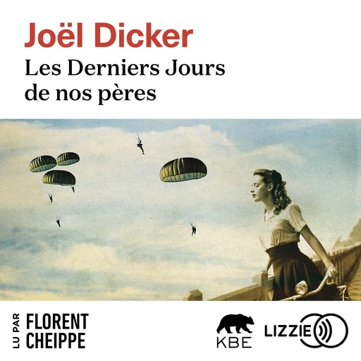 Les Derniers jours de nos pères - Joël Dicker - Univers Poche