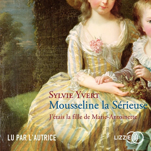 Mousseline la Sérieuse - Sylvie Yvert - Univers Poche