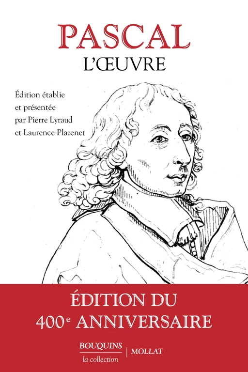 L'Oeuvre -  Pascal - Groupe Robert Laffont