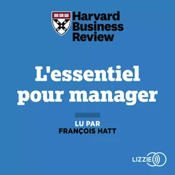 L'essentiel pour manager