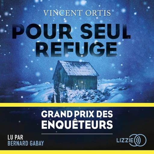 Pour seul refuge - Vincent Ortis - Univers Poche