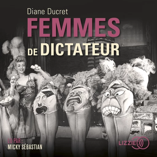 Femmes de dictateur - Diane Ducret - Univers Poche