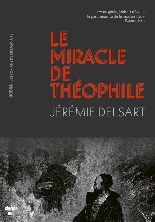 Le miracle de Théophile - Jérémie Delsart - Cherche Midi