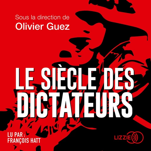 Le Siècle des dictateurs -  Collectif - Univers Poche