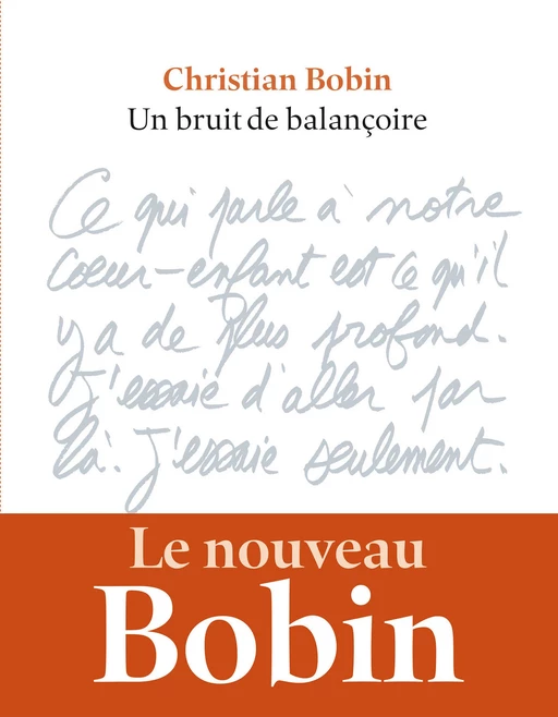 Un bruit de balançoire - Christian Bobin - Groupe Margot