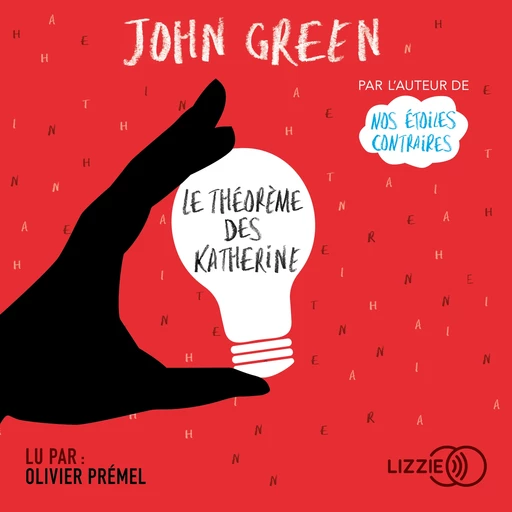 Le Théorème des Katherine - John Green - Univers Poche