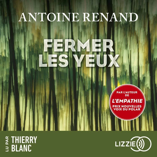 Fermer les yeux - Antoine Renand - Univers Poche