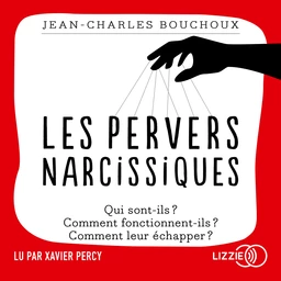 Les pervers narcissiques