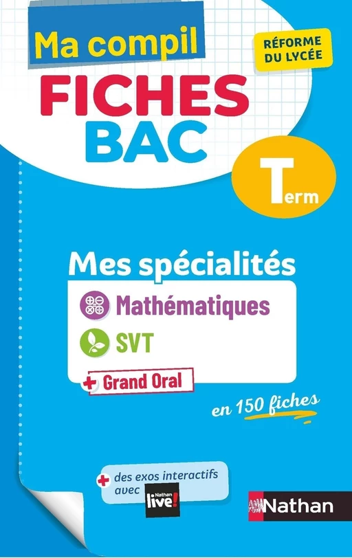 Mes spécialités Mathématiques / SVT (Sciences de la vie et de la Terre) - Ma Compil fiches BAC Term - Bac 2025 - EPUB - Pierre-Antoine Desrousseaux, Christian Camara, Olivier Jaoui - Nathan