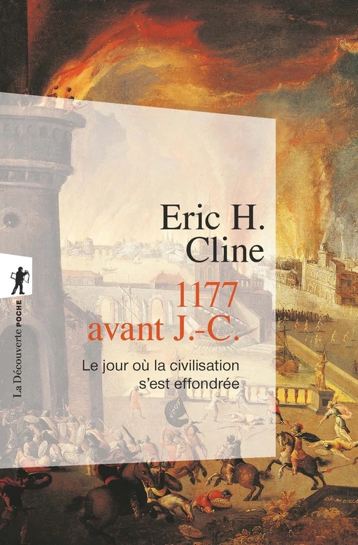 1177 avant J.-C. - Eric H. Cline - La Découverte