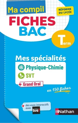 Mes spécialités Physique-Chimie / SVT (Sciences de la vie et de la Terre) - Ma Compil fiches BAC Term - Bac 2025 - EPUB