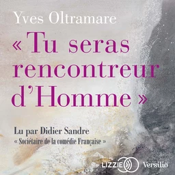 Tu seras rencontreur d'homme