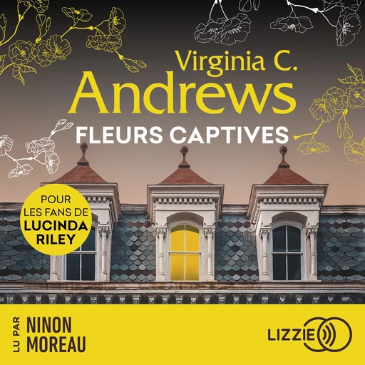 Fleurs captives - Tome 1 - Virginia Andrews - Univers Poche