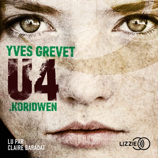 U4 : Koridwen - Yves Grevet - Univers Poche