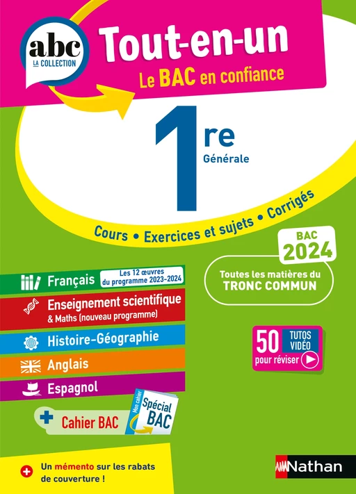 ABC Tout en un 1re - Toutes les matières du tronc commun Première 2023-2024 - Français, Enseignement scientifique, Histoire-Géographie, Anglais, Espagnol - EPUB - Delphine Fradet, Françoise Cahen, Garance Kutukdjian, Dominique Prest, Ghislaine Zaneboni, Fredéric Fouletier, Pascal Jézéquel, Laetitia Benbassat, Servane Marzin, Evelyne Soumah, Johann Protals, Alain Rajot, Cécile Vidil, Christian Camara, Nicolas Coppens, Claudine Gaston, Karine Marteau-Bazouni, Pierre-Antoine Desrousseaux, Anne-Laure Delord, Antoinette de Jorna - Nathan