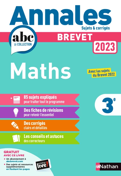 Annales ABC du Brevet 2023 - Maths 3e - Sujets et corrigés + fiches de révisions - EPUB - Carole Feugère, Gilles Mora - Nathan