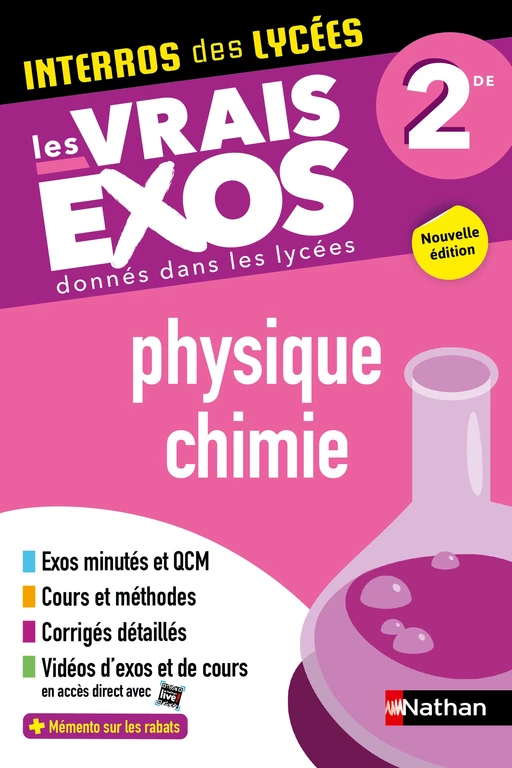 Physique-Chimie Seconde - Interros des lycées 2de - Programme 2024-2025 - Les vrais exos du BAC - + de 100 exercices avec corrigés détaillés - EPUB - Fredéric Masset - Nathan