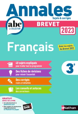 Annales ABC du Brevet 2023 - Français 3e - Sujets et corrigés + fiches de révisions - EPUB