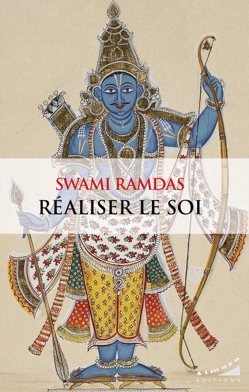 Réaliser le Soi - Swami Ramdas - Dervy