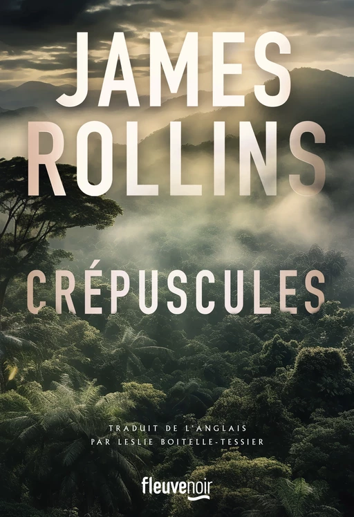 Crépuscules - James Rollins - Univers Poche