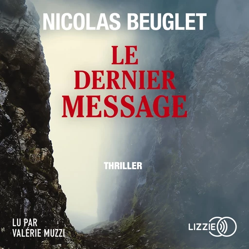 Le Dernier Message - Nicolas Beuglet - Univers Poche