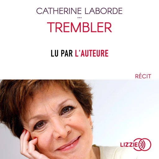 Trembler - Catherine Laborde - Univers Poche