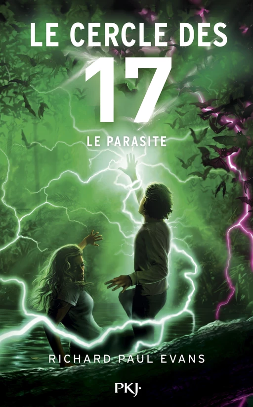 Le cercle des 17 - tome 08 : Le parasite - Richard Paul Evans - Univers Poche