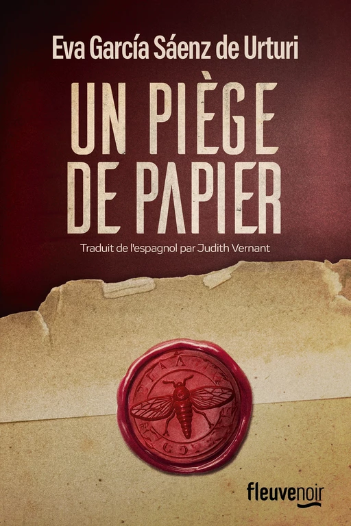 Un piège de papier - Eva Garcia Saenz de Urturi - Univers Poche