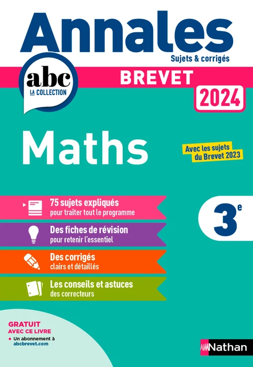 Annales ABC du Brevet 2024 - Maths 3e - Sujets et corrigés + fiches de révisions - EPUB - Carole Feugère, Gilles Mora - Nathan