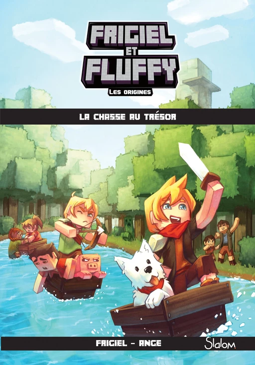 Frigiel et Fluffy, Les Origines (T1) : La chasse au trésor - Lecture roman jeunesse aventures Minecraft - Dès 8 ans -  Frigiel,  Ange - edi8