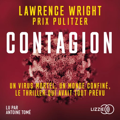 Contagion - Lawrence Wright - Univers Poche