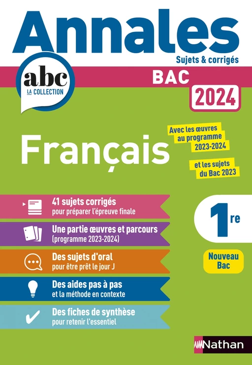 Annales ABC du BAC 2024 - Français 1re - Sujets et corrigés - Enseignement commun première - Epreuve finale Bac 2024 - EPUB - Anne Cassou-Noguès, Delphine Fradet, Séléna Hébert, Florence Renner - Nathan