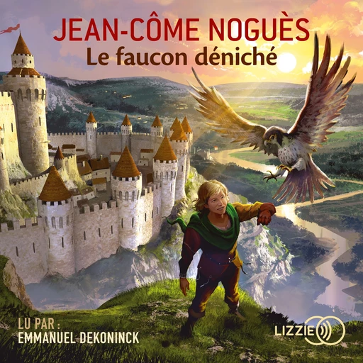 Le Faucon déniché - Jean-Côme Noguès - Univers Poche