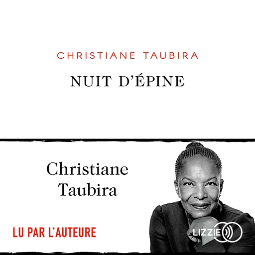 Nuit d'épine - Christiane Taubira - Univers Poche