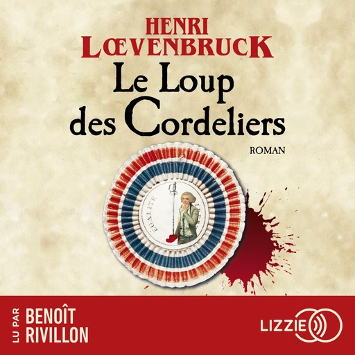 Le Loup des Cordeliers - Henri Loevenbruck - Univers Poche