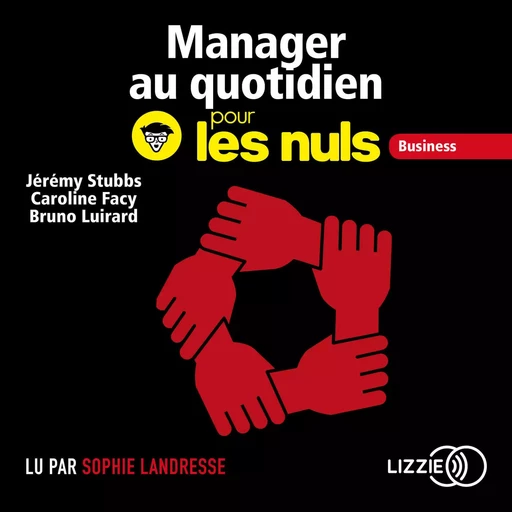 Manager au quotidien pour les Nuls - Caroline Facy, Bruno Luirard, Jeremy Stubbs - Univers Poche